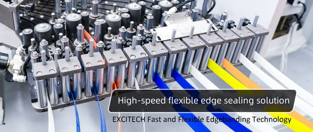 EXCITECH 빠르고 유연한 엣지밴딩 기술.